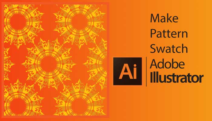  How To Make A Pattern Swatch In Illustrator EzGYD