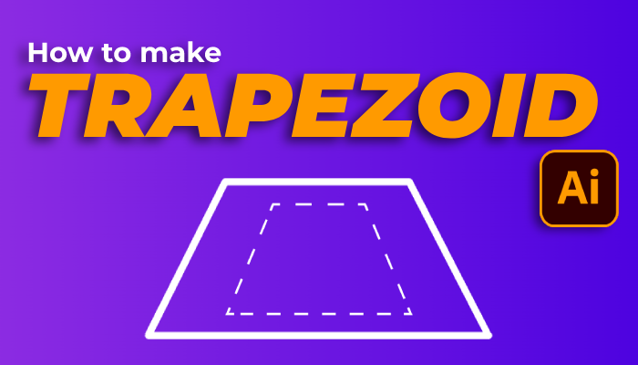 How to Make a Trapezoid in Illustrator