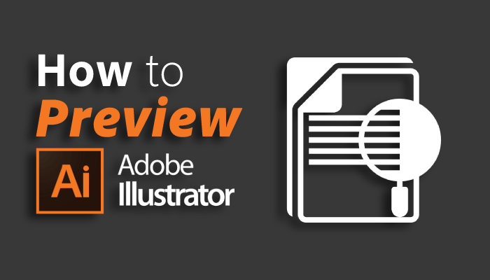 How to Preview in Illustrator